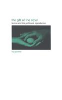 The Gift of the Other