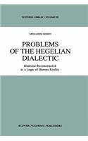 Problems of the Hegelian Dialectic