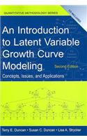 An Introduction to Latent Variable Growth Curve Modeling