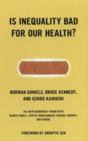 Is Inequality Bad For Our Health?: (13 New Democracy Forum)