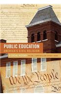 Public Education--America's Civil Religion