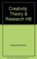 Creativity: Theory & Research HB