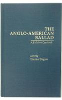 The Anglo-American Ballad