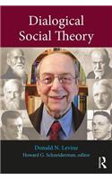 Dialogical Social Theory