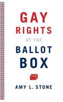 Gay Rights at the Ballot Box