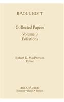 Raoul Bott: Collected Papers