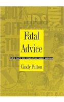 Fatal Advice