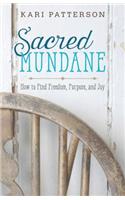 Sacred Mundane