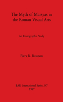 Myth of Marsyas in the Roman Visual Arts