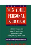 How to Win Your Personal Injury Claim