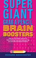 Super Giant Grab a Pencil Book of Brain Boosters
