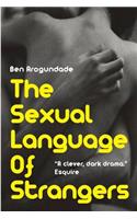Sexual Language Of Strangers