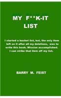 My F**k-It List