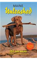 Maine Unleashed Second Edition