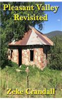 Pleasant Valley Revisited