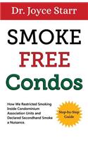 Smoke Free Condos