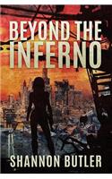 Beyond the Inferno