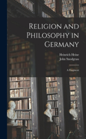 Religion and Philosophy in Germany