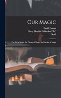 Our Magic