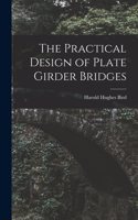 Practical Design of Plate Girder Bridges