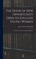 Door of New Opportunity Open to Educate Young Women