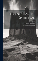 Hypnotisme et spiritisme