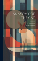 Anayomy of the Cat