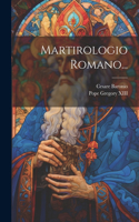 Martirologio Romano...