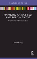 Financing China's Belt and Road Initiative