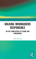 Holding Wrongdoers Responsible