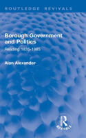 Borough Government and Politics