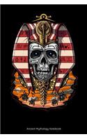 Ancient Mythology Notebook: Egyptian Pharaoh Skull Notebook