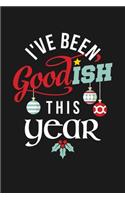 I've Been Goodish This Year