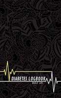 Diabetes Logbook - Daily Log - 120 Pages 6x9