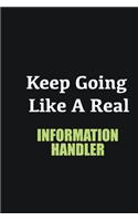Keep Going Like a Real Information Handler: Writing careers journals and notebook. A way towards enhancement
