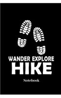 Wander Explore Hike Notebook