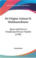 de Origine Animae Et Malohaereditario