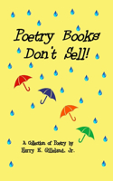 Poetry Books Don't Sell!