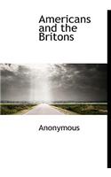 Americans and the Britons