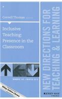 Inclusive Teaching: Presence in the Classroom: Presence in the Classroom