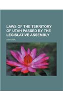Laws of the Territory of Utah Passed by the Legislative Assembly: (English)