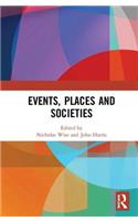 Events, Places and Societies