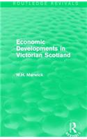 Economic Developments in Victorian Scotland