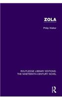 Zola: (Routledge Library Editions: The Nineteenth-Century Novel)