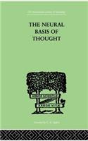 The Neural Basis Of Thought