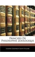 Principes de Philosophie Zoologique