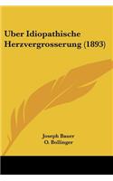 Uber Idiopathische Herzvergrosserung (1893)