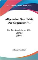Allgemeine Geschichte Der Gegenwart V1