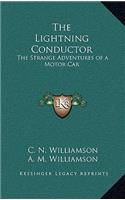 The Lightning Conductor: The Strange Adventures of a Motor Car