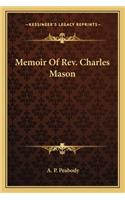 Memoir of REV. Charles Mason